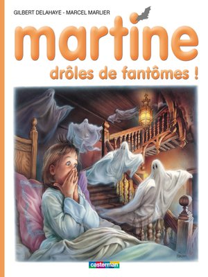 cover image of Martine. Drôles de fantômes !